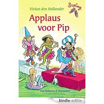 Applaus voor Pip (Swing) [Kindle-editie]