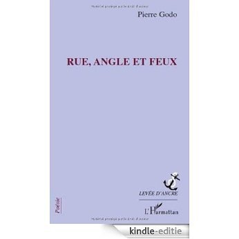 Rue Angle Feux [Kindle-editie]
