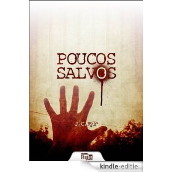 Poucos Salvos! (Portuguese Edition) [Kindle-editie] beoordelingen