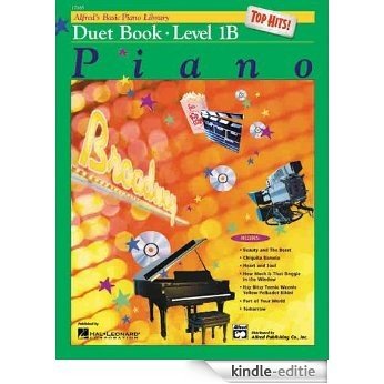 Alfred's Basic Piano Course Top Hits! Duet Book: 0 (Alfred's Basic Piano Library) [Kindle-editie]