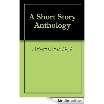 A Short Story Anthology (English Edition) [Kindle-editie]