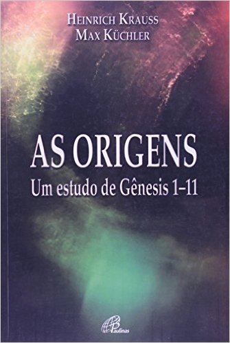 Origens, As - Um Estudo De Genesis