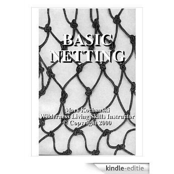 Basic Netting (English Edition) [Kindle-editie]