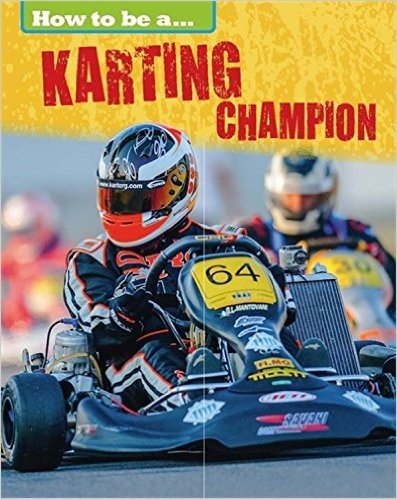 How to Be a Champion: Karting Champion