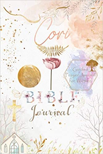 indir Cori Bible Prayer Journal: Personalized Name Engraved Bible Journaling Christian Notebook for Teens, Girls and Women with Bible Verses and Prompts to ... Prayer, Reflection, Scripture and Devotional.