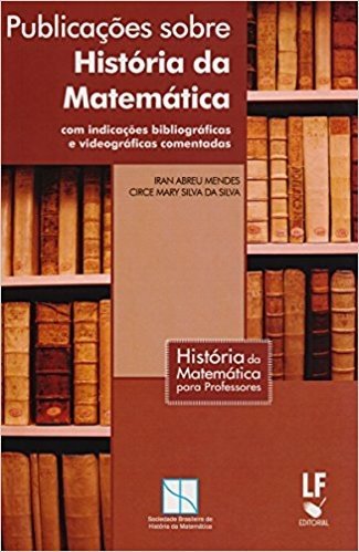 Publicações Sobre História da Matemática