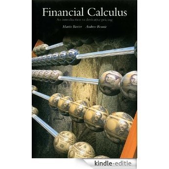Financial Calculus: An Introduction to Derivative Pricing [Kindle-editie] beoordelingen