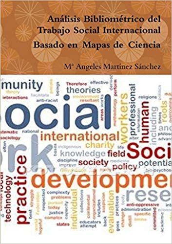 indir Análisis Bibliométrico del Trabajo Social Internacional Basado en Mapas de Ciencia