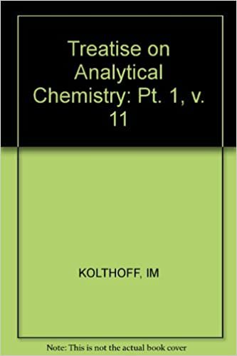 Treatise on Analytical Chemistry: Pt. 1, v. 11