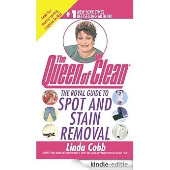 The Royal Guide to Spot and Stain Removal (English Edition) [Kindle-editie]