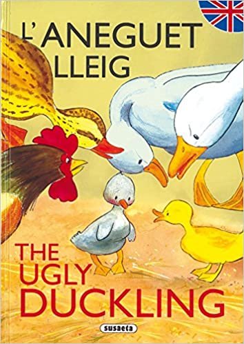 indir L&#39;aneguet lleig/The ugly duckling (Contes Bilingües Catala-Angles)