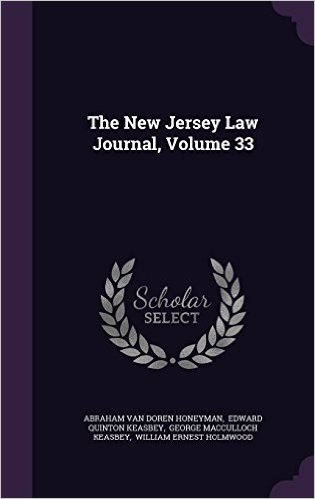 The New Jersey Law Journal, Volume 33
