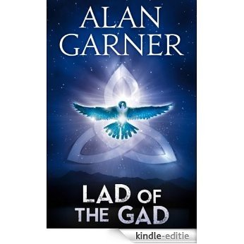 The Lad Of The Gad [Kindle-editie]