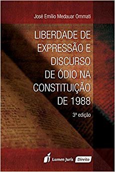 Liberdade de Expressão e Discurso de Ódio na Constituição de 1988