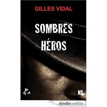Sombres héros: Polar (French Edition) [Kindle-editie]