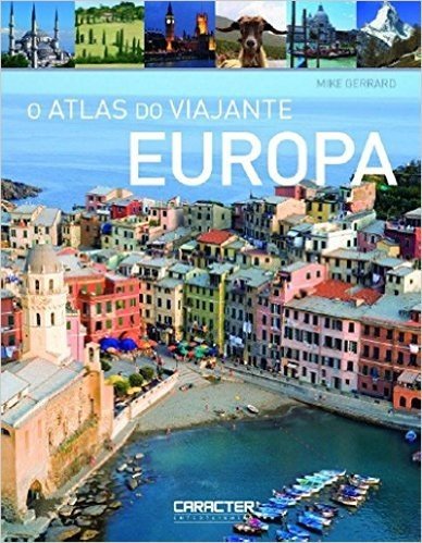 O Atlas do Viajante. Europa