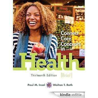 Connect Core Concepts In Health Brief, 13E, With Access Code For Connect Plus [Print Replica] [Kindle-editie]