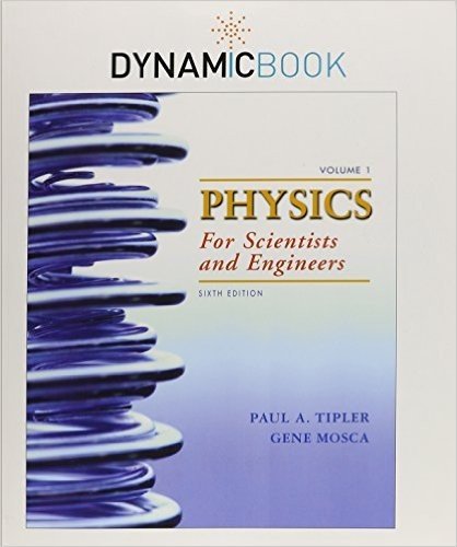 Physics for Scientists and Engineers, Volume 1, Dynamic Book