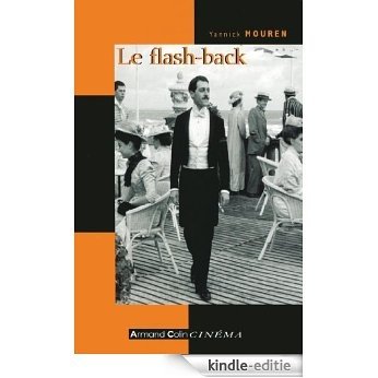 Le flash-back : Analyse et Histoire (Armand Colin cinéma) (French Edition) [Kindle-editie]