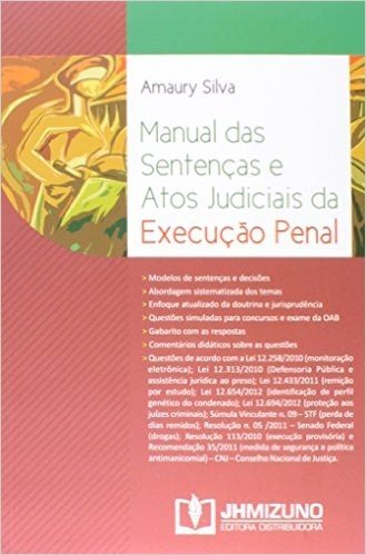 Manual das Sentenças e Atos Judiciais da Execução Penal