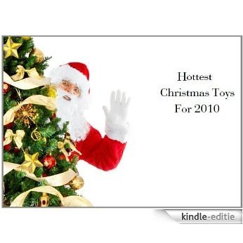 Hot Toys for Christmas 2010 (English Edition) [Kindle-editie]
