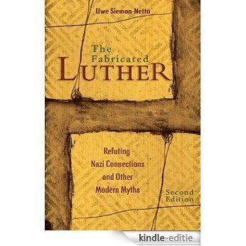 The Fabricated Luther [Kindle-editie]