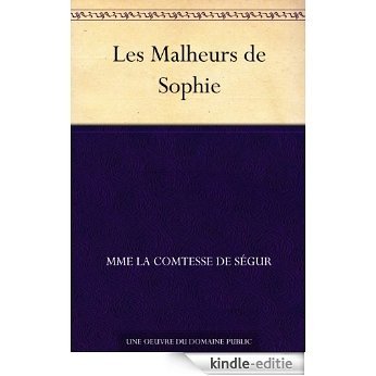Les Malheurs de Sophie (French Edition) [Kindle-editie] beoordelingen