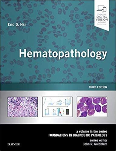 indir Hematopathology: A Volume in the Series: Foundations in Diagnostic Pathology
