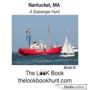 The Look Book of Nantucket, Book III (English Edition) [Kindle-editie]