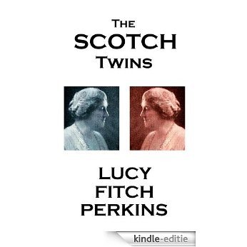 The Scotch Twins [Kindle-editie]