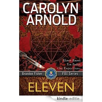 Eleven (Brandon Fisher FBI Series Book 1) (English Edition) [Kindle-editie] beoordelingen