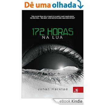 172 Horas na Lua [eBook Kindle]