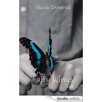 Fairy Wings (Roxy May Book 2) (English Edition) [Kindle-editie]