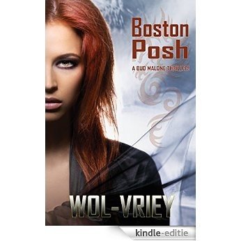 Boston Posh (Bud Malone Book 1) (English Edition) [Kindle-editie] beoordelingen
