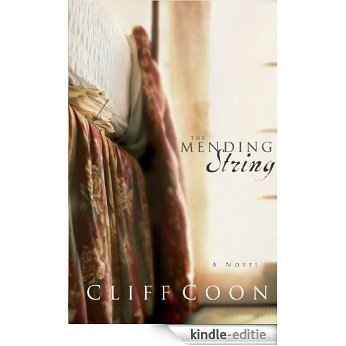 The Mending String [Kindle-editie] beoordelingen