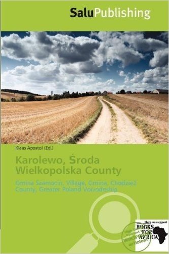Karolewo, Roda Wielkopolska County