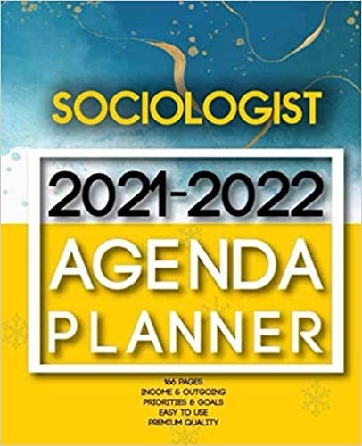 indir Sociologist 2021-2022 Agenda Planner: 2 Year Planner Organizer Book |Calendar Ruled, Dated, 2 Page! Per Month|Yearly Goal Planner |Income &amp; Outgoings, Movies, Websites… | Ideal Gift