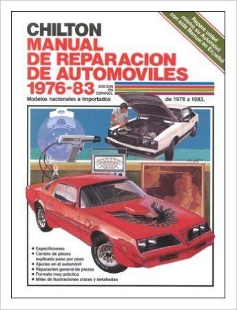 Chilton's Spanish-Language Auto Repair Manual 1976-83