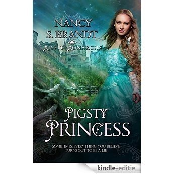 Pigsty Princess (Misfit Monarchs Book 1) (English Edition) [Kindle-editie]