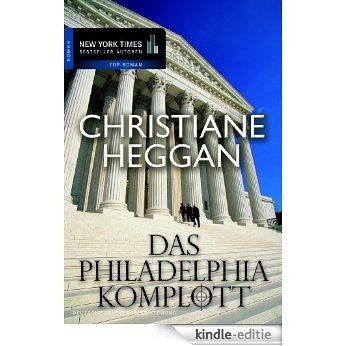 Das Philadelphia-Komplott (German Edition) [Kindle-editie] beoordelingen
