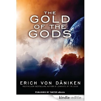 The Gold of the Gods (English Edition) [Kindle-editie]