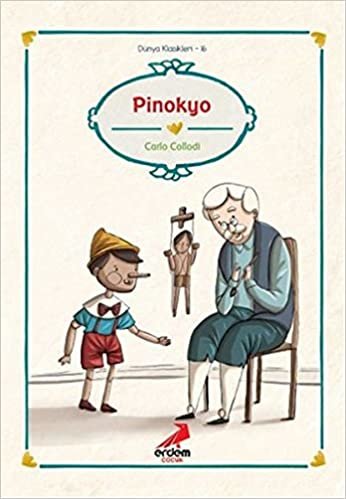Pinokyo Düz Yazılı Dünya Çocuk Klasikleri