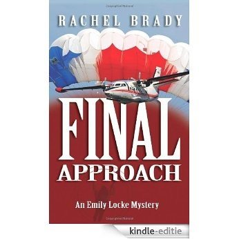Final Approach: An Emily Locke Mystery (Emily Locke Series Book 1) (English Edition) [Kindle-editie]