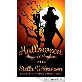 Halloween Magic & Mayhem (English Edition) [Kindle-editie] beoordelingen