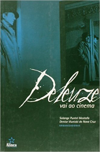 Deleuze Vai Ao Cinema