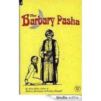 BARBARY PASHA- A BDSM Novel (The Allan Aldiss Library) (English Edition) [Kindle-editie]