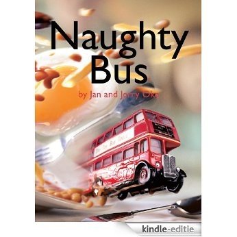 Naughty Bus (English Edition) [Kindle-editie]