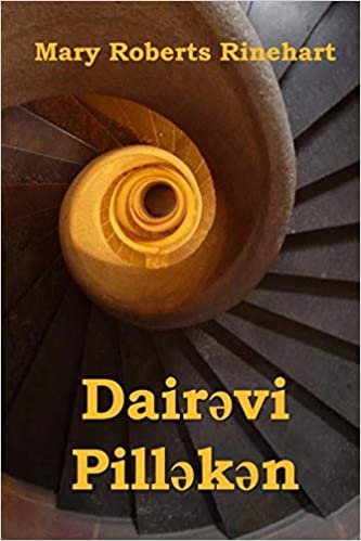 indir Dairəvi Pilləkən: The Circular Staircase, Azerbaijani edition