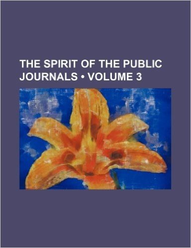 Spirit of the Public Journals Volume 3
