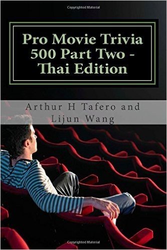 Pro Movie Trivia 500 Part Two - Thai Edition: Bonus! Buy This Book and Get a Free Movie Collectibles Catalogue! baixar